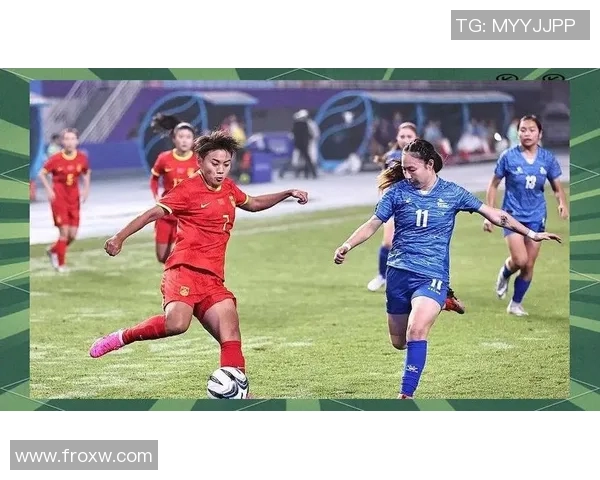 中国女足与蒙古女足精彩对决全场录像回放及精彩瞬间分析